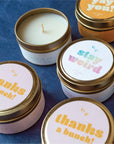 Stay Weird Just Because 4 oz. Candle Tin