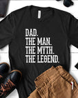 Dad The Man - Dad Father's Day Legend Gift Fun Cute T-Shirt