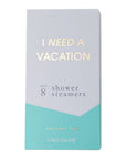 I Need a Vacation Shower Shower Steamers - Coconut Lime