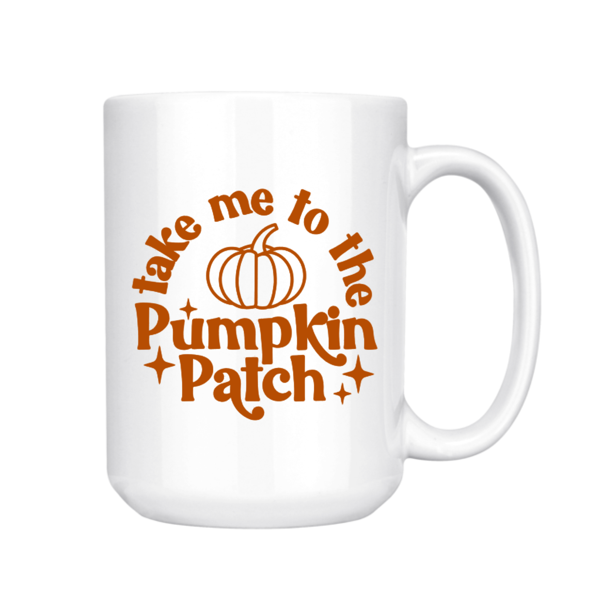 TAKE ME TO THE PUMPKIN PATCH / FALL 15oz MUG