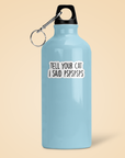 Tell Your Cat I Said Pspspsps Sticker Funny Vinyl Decal