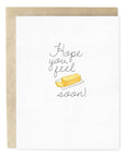 Hope You Feel Butter Soon Get Well Greeting Card