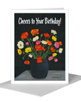 Cheers to Your Birthday, Poppies in Vase Card