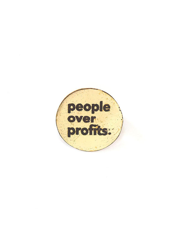 People over Profits Pin- Brass