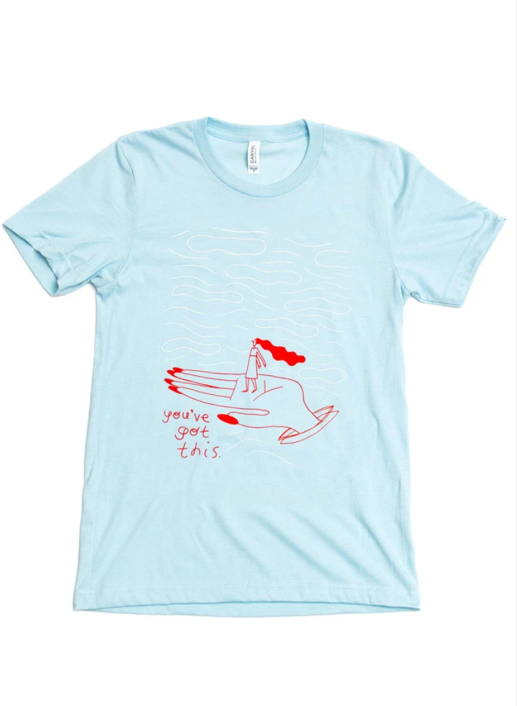 You've Got This Unisex Tee