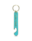 Fancy That Key Chain Bottle Opener