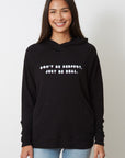 Good hYOUman Elvy Hoodie Don't be Perfect