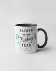 Father Of The Fucking Year Mug