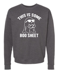 THIS IS SOME BOO SHEET FALL/HALLOWEEN Sweatshirt and Hoodie