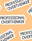 Professional Overthinker 3.25 x 2 in - Everyday Sticker