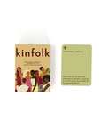 Kinfolk Deck: Affirmations, Meditations, and Conversation Prompts