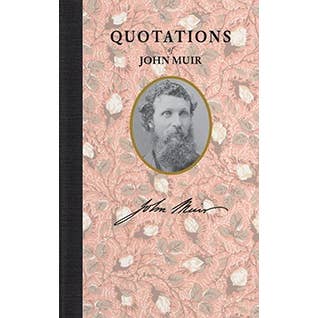 Quotations of John Muir