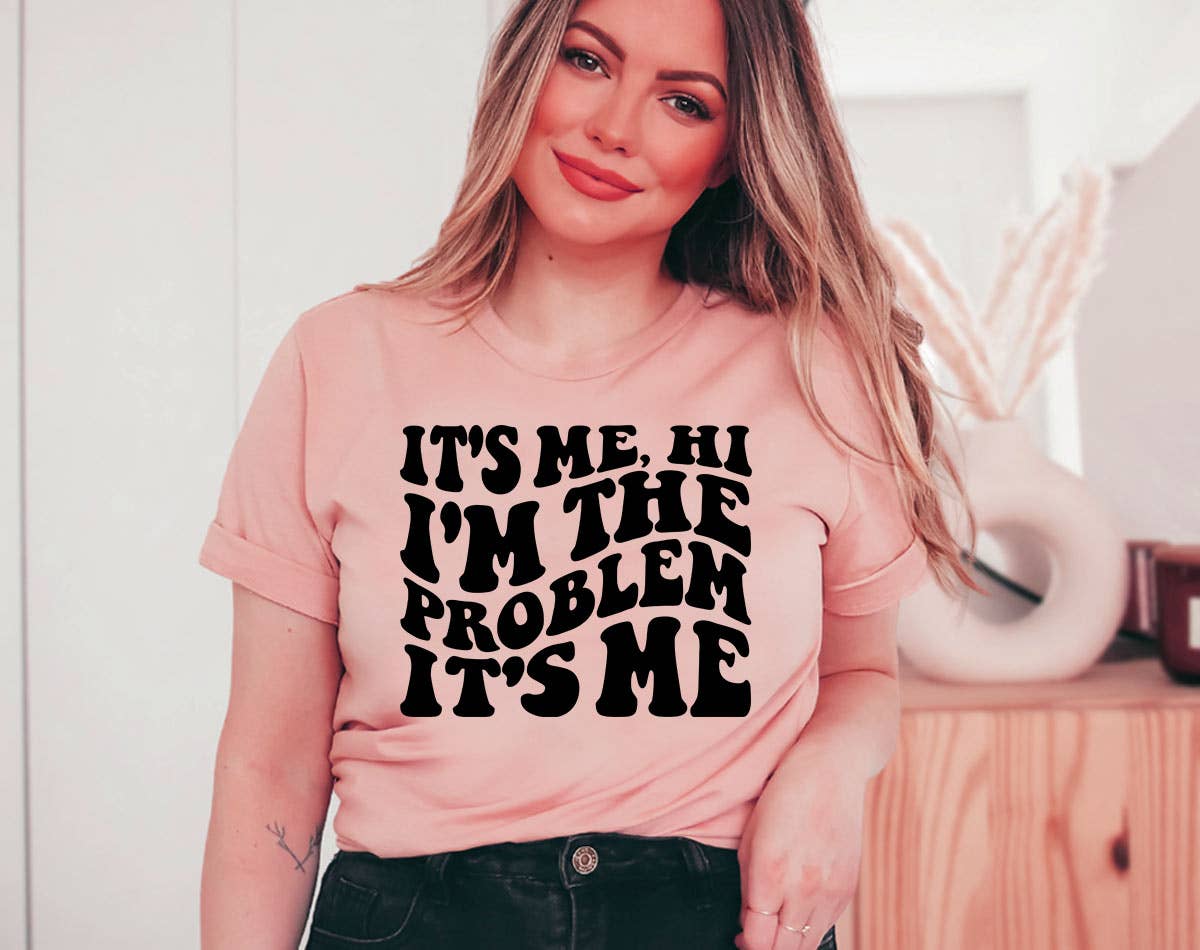It&#39;s Me, I&#39;m The Problem - Retro Pop Music Lyrics T-Shirt