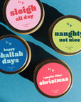 Happy Challah Days Just Because 4 oz. Candle Tin