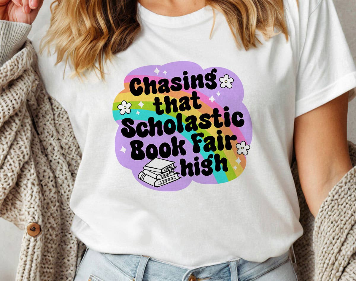 Chasing That Scholastic Book Fair High - Book T-Shirt