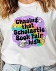 Chasing That Scholastic Book Fair High - Book T-Shirt