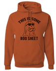 THIS IS SOME BOO SHEET FALL/HALLOWEEN Sweatshirt and Hoodie