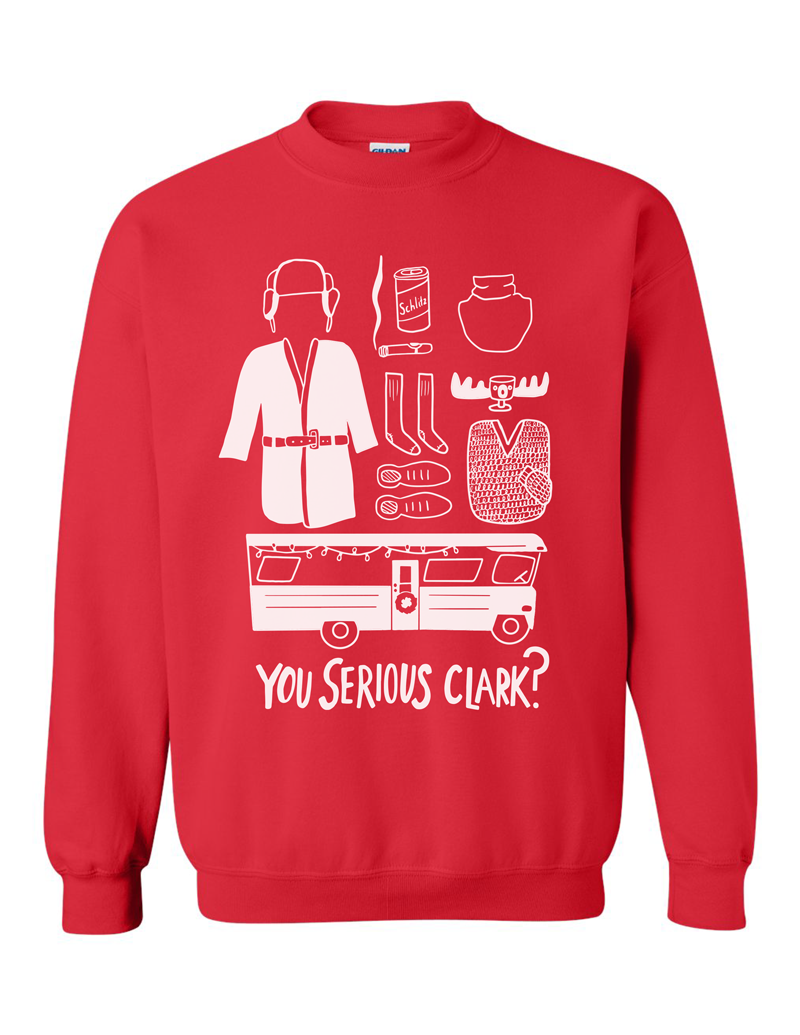 You Serious Clark? Holiday Sweatshirt